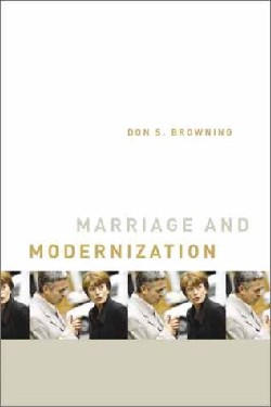 9780802811127 Marriage And Modernization