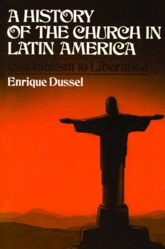9780802821317 History Of The Church In Latin America A Print On Demand Title