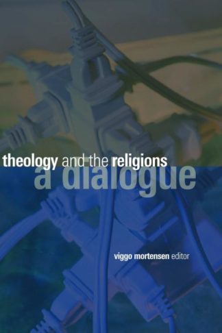 9780802826749 Theology And The Religions