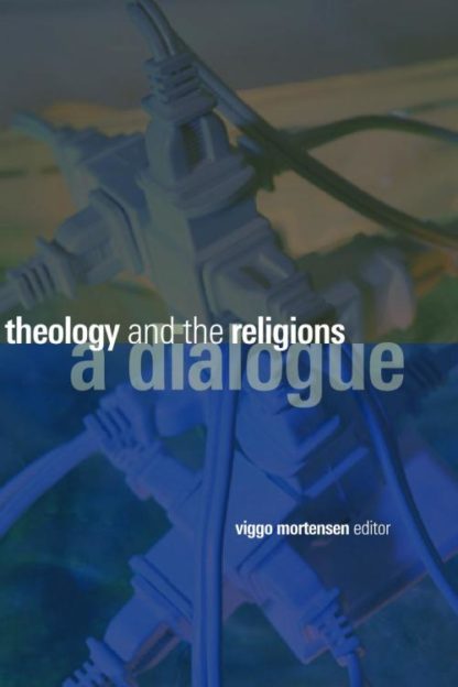 9780802826749 Theology And The Religions