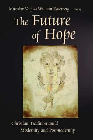 9780802827524 Future Of Hope Print On Demand Title