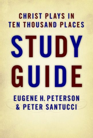9780802832351 Christ Plays In 10 Thousand Places Study Guide (Student/Study Guide)