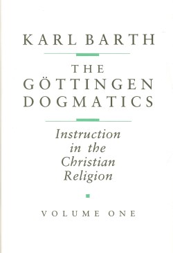 9780802833372 Gottingen Dogmatics Volume 1