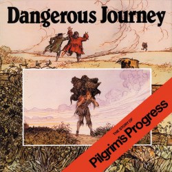 9780802836199 Dangerous Journey : The Story Of Pilgrims Progress