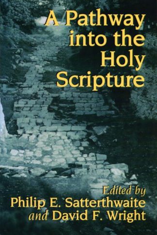 9780802840783 Pathway Into The Holy Scripture A Print On Demand Title