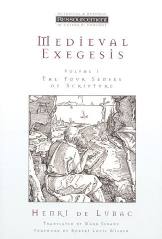 9780802841452 Medieval Exegesis Volume 1