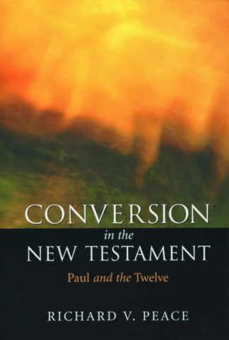 9780802842350 Conversion In The New Testament A Print On Demand Title