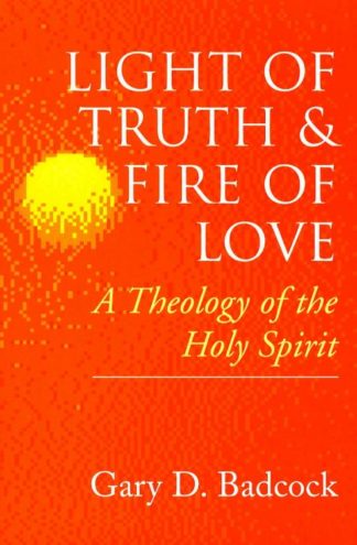 9780802842886 Light Of Truth And Fire Of Love A Print On Demand Title