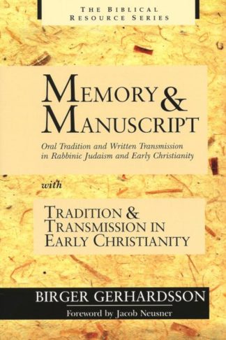9780802843661 Memory And Manuscript A Print On Demand Title