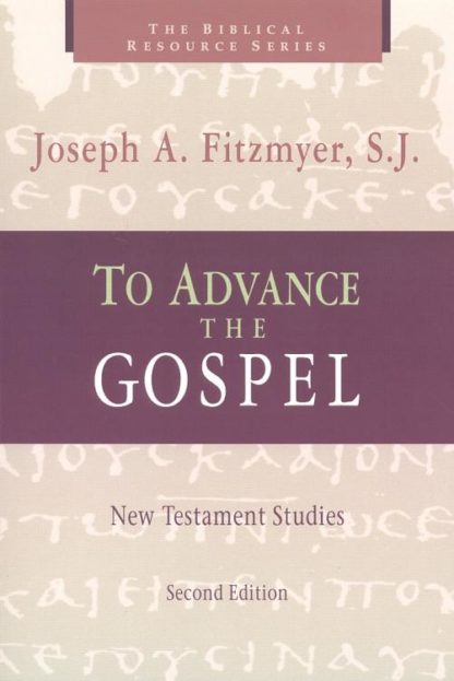 9780802844255 To Advance The Gospel A Print On Demand Title