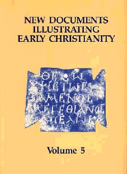 9780802845153 New Documents Illustrating Early Christianity 5