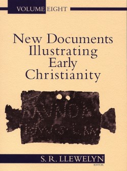 9780802845184 New Documents Illustrating Early Christianity 8