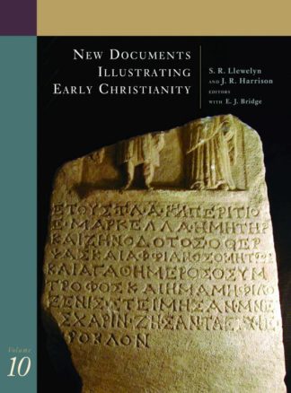 9780802845207 New Documents Illustrating Early Christianity 10