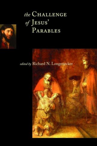 9780802846389 Challenge Of Jesus Parables A Print On Demand Title