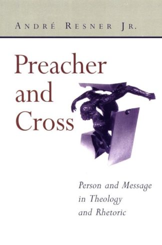 9780802846402 Preacher And Cross A Print On Demand Title