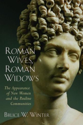 9780802849717 Roman Wives Roman Widows