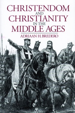9780802849922 Christendom And Christianity In The Middle Ages A Print On Demand Title