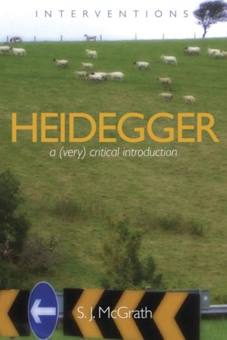 9780802860071 Heidegger : A Very Critical Introduction
