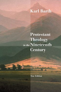 9780802860781 Protestant Theology In The 19th Century (Reprinted)