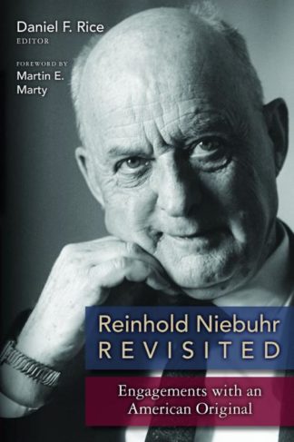 9780802862570 Reinhold Niebuhr Revisited