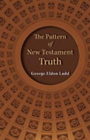 9780802863287 Pattern Of New Testament Truth A Print On Demand Title