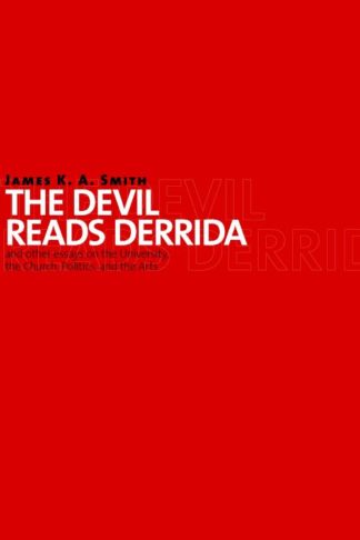 9780802864079 Devil Reads Derrida