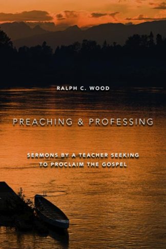 9780802864468 Preaching And Professing