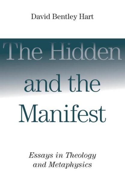 9780802865960 Hidden And The Manifest