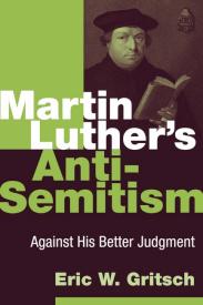 9780802866769 Martin Luthers Anti Semitism