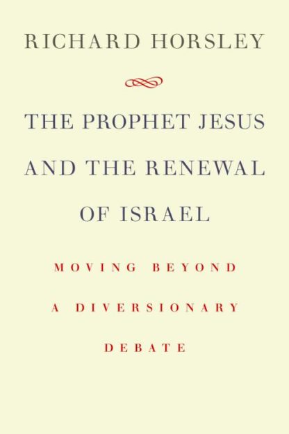 9780802868077 Prophet Jesus And The Renewal Of Israel