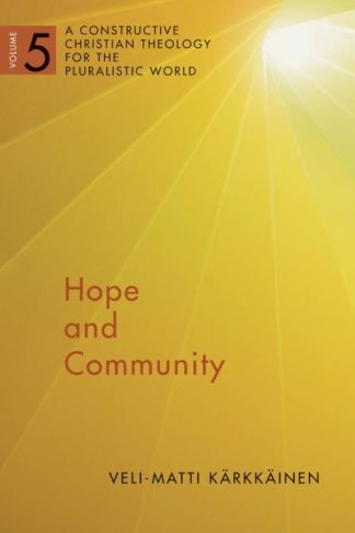 9780802868572 Hope And Community
