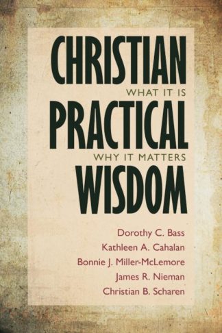 9780802868732 Christian Practical Wisdom