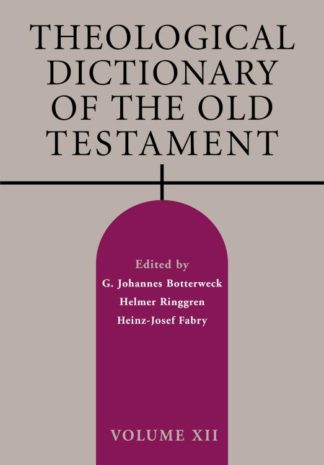 9780802869418 Theological Dictionary Of The Old Testament Volume 12