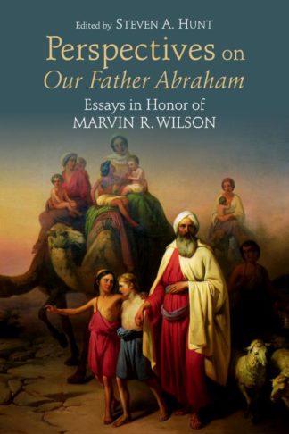 9780802869531 Perspectives On Our Father Abraham