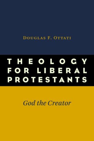 9780802869678 Theology For Liberal Protestants 1