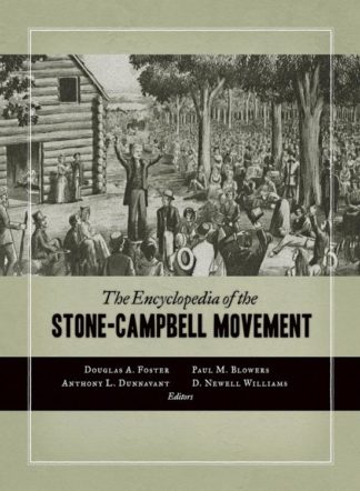 9780802869753 Encyclopedia Of The Stone Campbell Movement