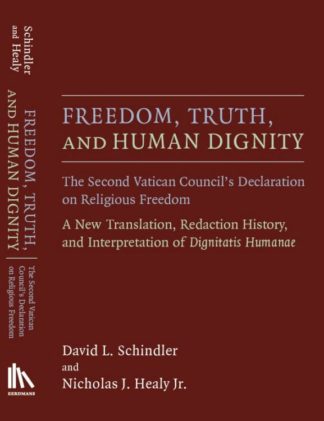 9780802871558 Freedom Truth And Human Dignity