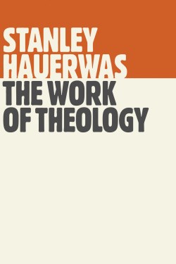 9780802871909 Work Of Theology