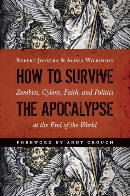 9780802872715 How To Survive The Apocalypse