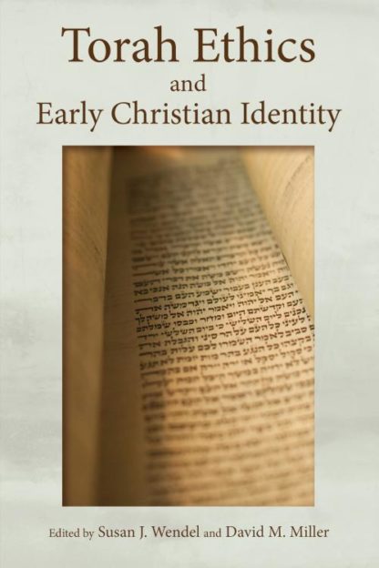9780802873194 Torah Ethics And Early Christian Identity