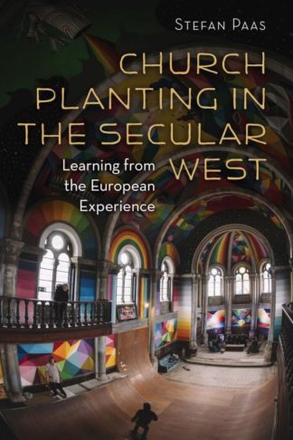 9780802873484 Church Planting In The Secular West