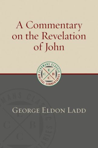 9780802875907 Commentary On The Revelation Of John