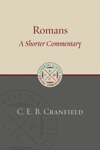 9780802875938 Romans : A Shorter Commentary