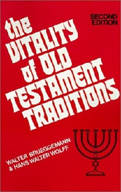 9780804201124 Vitality Of Old Testament Traditions (Revised)