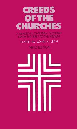 9780804205269 Creeds Of The Churches (Reprinted)