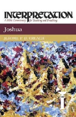 9780804231060 Joshua : A Bible Commentary For Teaching And Preaching