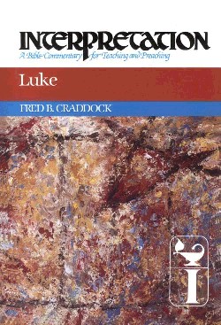9780804231237 Luke : A Bible Commentary For Teaching And Preaching