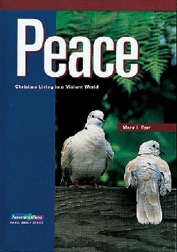 9780806601359 Peace : Christian Living In A Violent World