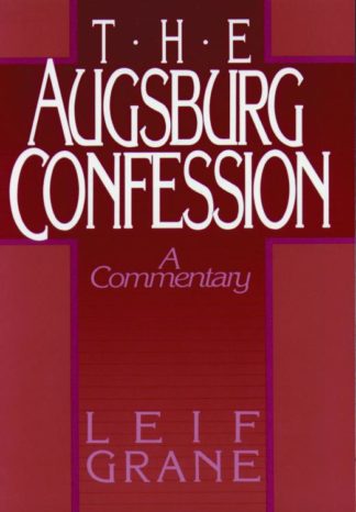 9780806622521 Augsburg Confession A Commentary