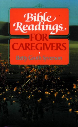 9780806622767 Bible Readings For Caregivers